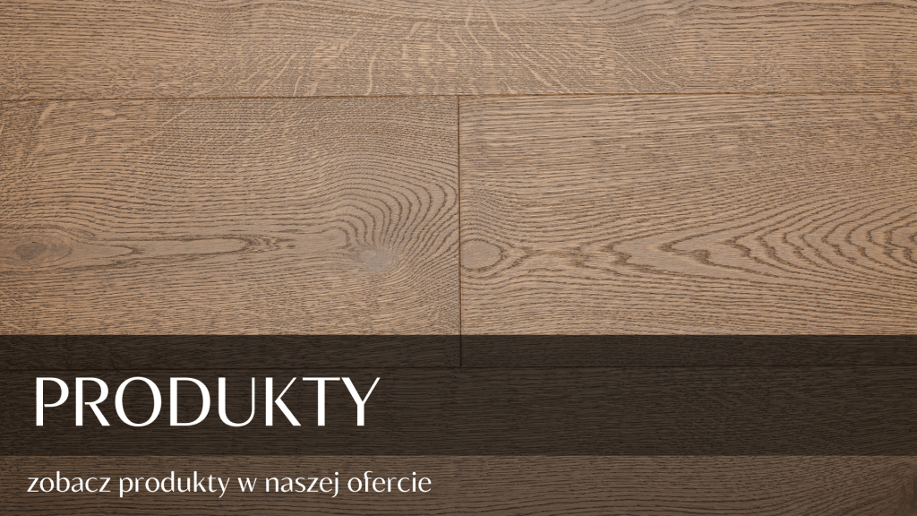 PRODUKTY
zobacz produkty w naszej ofercie